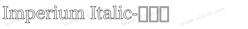 Imperium Italic字体转换